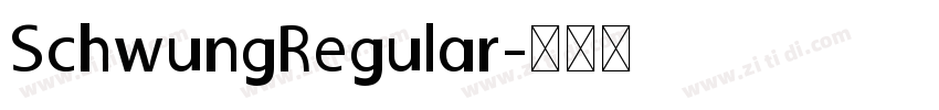 SchwungRegular字体转换