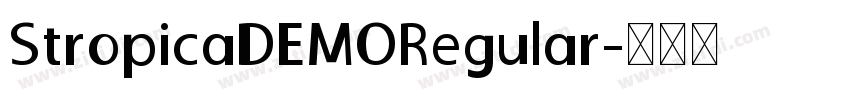 StropicaDEMORegular字体转换