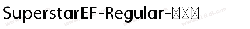SuperstarEF-Regular字体转换