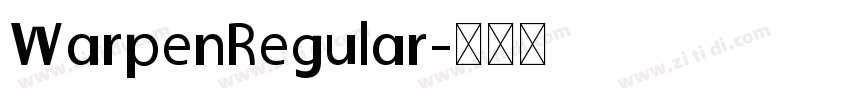 WarpenRegular字体转换