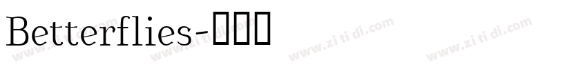 Betterflies字体转换
