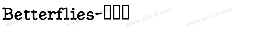Betterflies字体转换