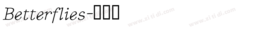 Betterflies字体转换