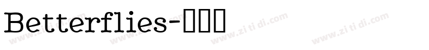 Betterflies字体转换