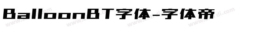 BalloonBT字体字体转换