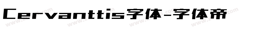 Cervanttis字体字体转换