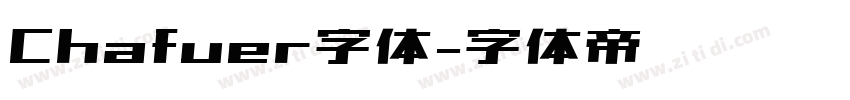 Chafuer字体字体转换
