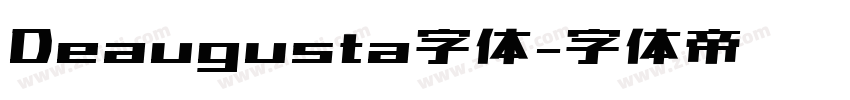 Deaugusta字体字体转换