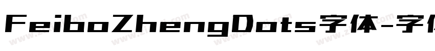 FeiboZhengDots字体字体转换
