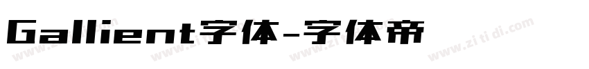 Gallient字体字体转换