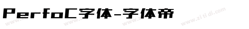 PerfoC字体字体转换
