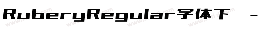 RuberyRegular字体下载字体转换