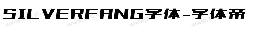 SILVERFANG字体字体转换
