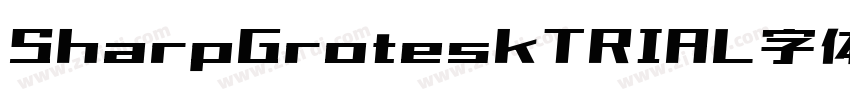 SharpGroteskTRIAL字体字体转换