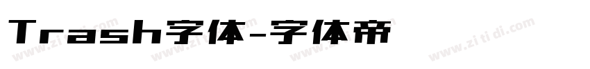 Trash字体字体转换