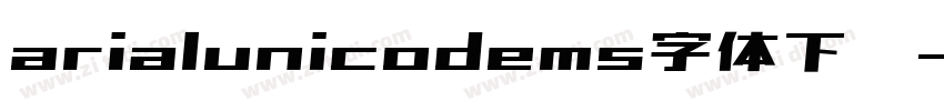 arialunicodems字体下载字体转换