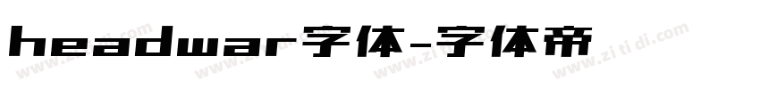 headwar字体字体转换