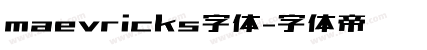 maevricks字体字体转换