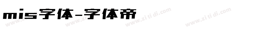 mis字体字体转换