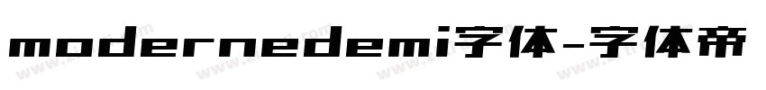 modernedemi字体字体转换