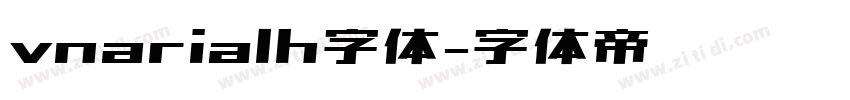 vnarialh字体字体转换