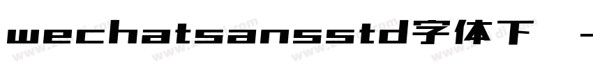 wechatsansstd字体下载字体转换