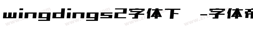 wingdings2字体下载字体转换