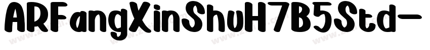 ARFangXinShuH7B5Std字体转换