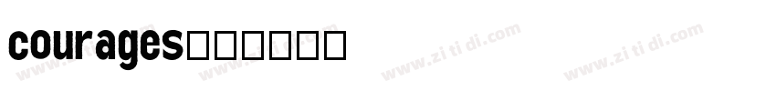 courages字体字体转换