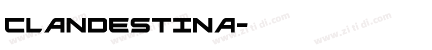 CLANDESTINA字体转换