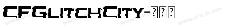 CFGlitchCity字体转换