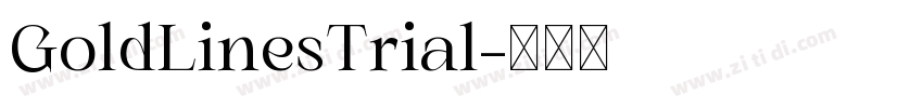 GoldLinesTrial字体转换