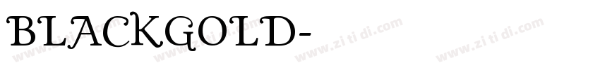 BlackGold字体转换