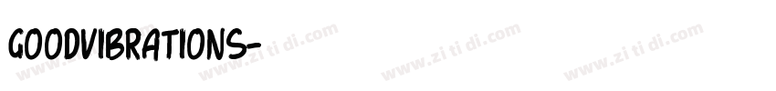 GoodVibrations字体转换