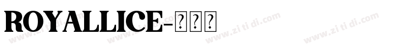 ROYALLICE字体转换