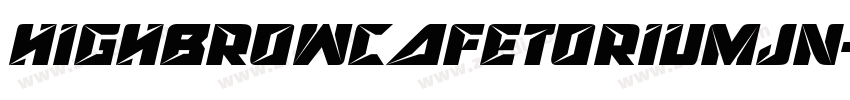 HighbrowCafetoriumJN字体转换