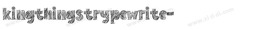 kingthingstrypewrite字体转换