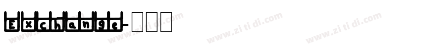 Exchange字体转换