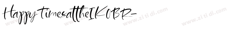 HappyTimesattheIKOBR字体转换