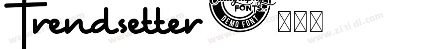 Trendsetter字体转换