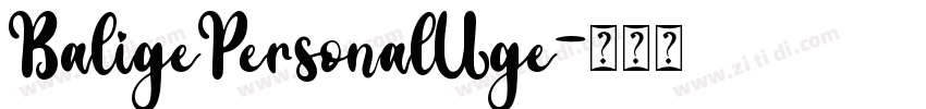 BaligePersonalUge字体转换