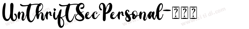 UnthriftSecPersonal字体转换
