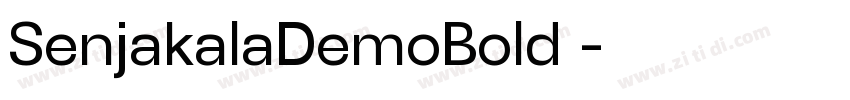 SenjakalaDemoBold◆字体转换