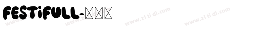 Festifull字体转换