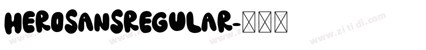 HeroSansRegular字体转换