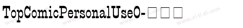 TopComicPersonalUseO字体转换