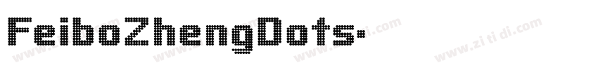 FeiboZhengDots字体转换
