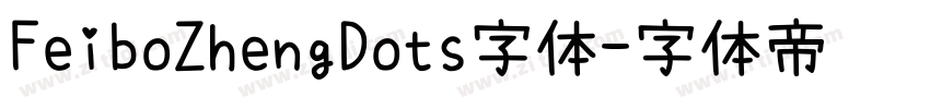 FeiboZhengDots字体字体转换