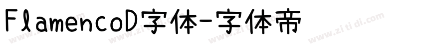 FlamencoD字体字体转换