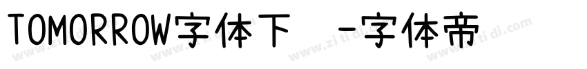 TOMORROW字体下载字体转换